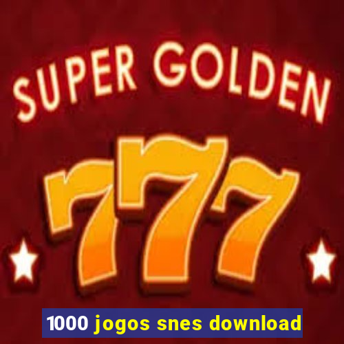 1000 jogos snes download